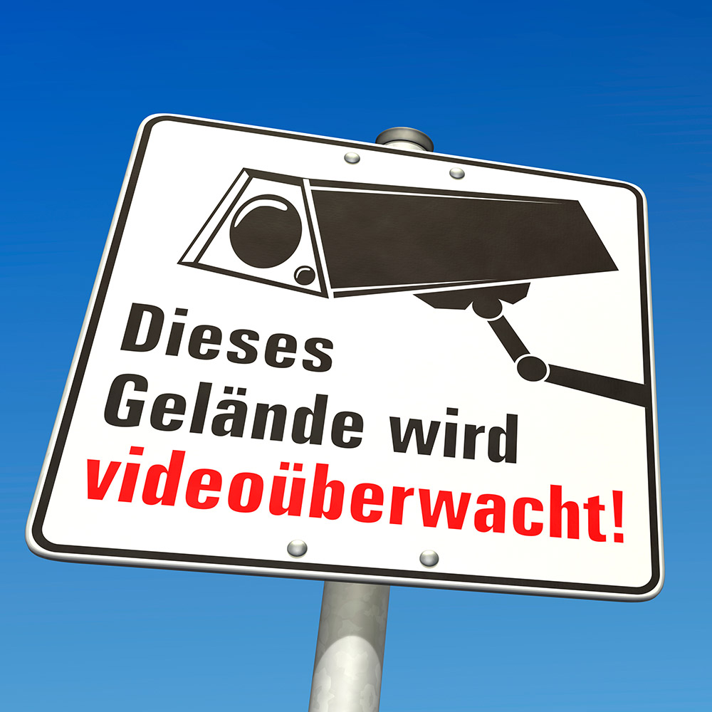 Warnschild: Dieses Gelände wird videoüberwacht